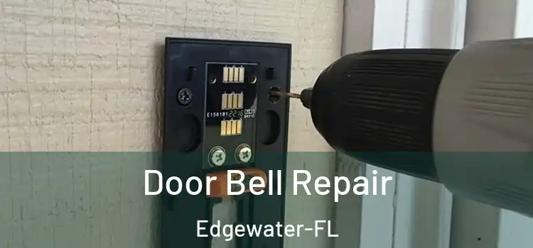 Door Bell Repair Edgewater-FL